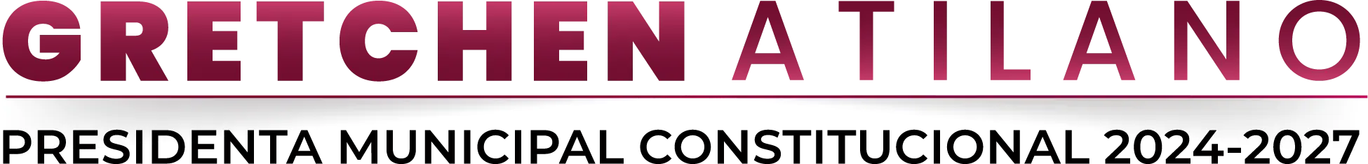 Gretchen Atilano, Presidenta Municipal Constitucional 2024-2027